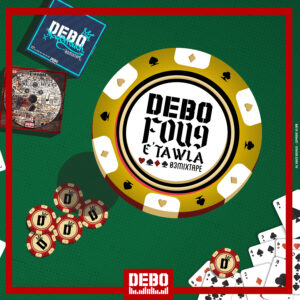 DEBO Fou9 ETawla 03 Mixtape